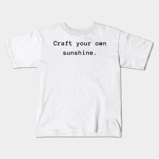 Sunshine Crafters: The Radiance Collection Kids T-Shirt